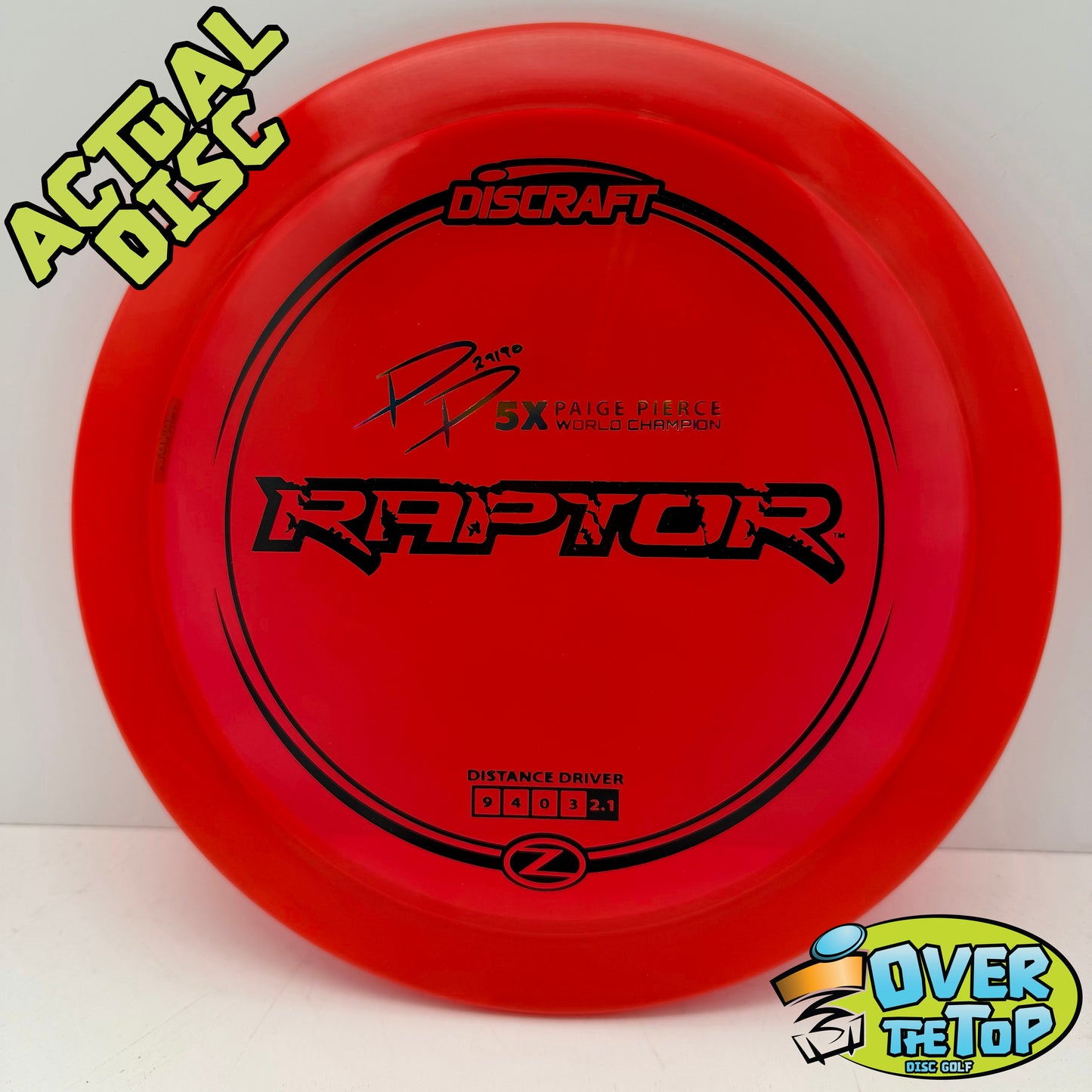 Raptor Signature Z-Line (Paige Pierce) 170-172g